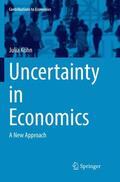 Köhn |  Uncertainty in Economics | Buch |  Sack Fachmedien