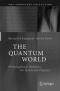 Zwirn / d'Espagnat |  The Quantum World | Buch |  Sack Fachmedien