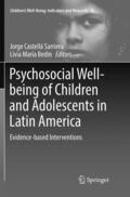 Bedin / Sarriera |  Psychosocial Well-being of Children and Adolescents in Latin America | Buch |  Sack Fachmedien
