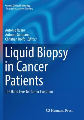 Russo / Rolfo / Giordano | Liquid Biopsy in Cancer Patients | Buch | 978-3-319-85719-0 | sack.de