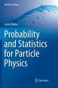 Maña |  Probability and Statistics for Particle Physics | Buch |  Sack Fachmedien