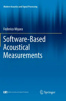 Miyara |  Software-Based Acoustical Measurements | Buch |  Sack Fachmedien
