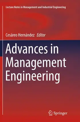 Hernández |  Advances in Management Engineering | Buch |  Sack Fachmedien