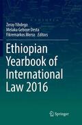 Yihdego / Merso / Desta |  Ethiopian Yearbook of International Law 2016 | Buch |  Sack Fachmedien