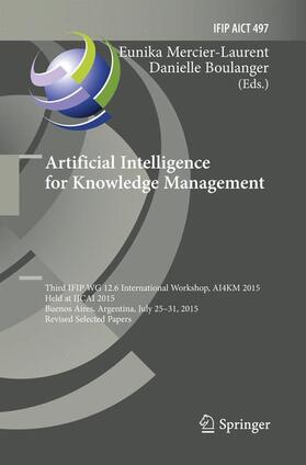 Boulanger / Mercier-Laurent | Artificial Intelligence for Knowledge Management | Buch | 978-3-319-85793-0 | sack.de