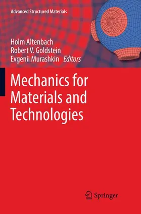 Altenbach / Murashkin / Goldstein |  Mechanics for Materials and Technologies | Buch |  Sack Fachmedien