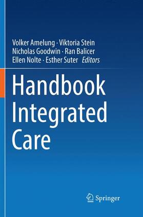 Amelung / Stein / Suter |  Handbook Integrated Care | Buch |  Sack Fachmedien