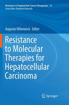 Villanueva |  Resistance to Molecular Therapies for Hepatocellular Carcinoma | Buch |  Sack Fachmedien