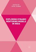 Kumar |  Exploring Dynamic Mentoring Models in India | Buch |  Sack Fachmedien