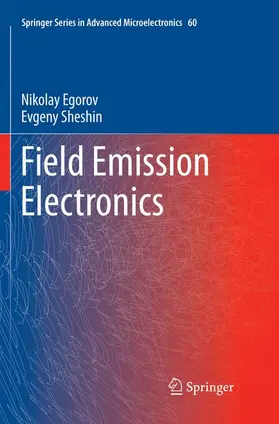 Sheshin / Egorov |  Field Emission Electronics | Buch |  Sack Fachmedien