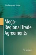 Rensmann |  Mega-Regional Trade Agreements | Buch |  Sack Fachmedien