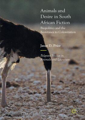 Price |  Animals and Desire in South African Fiction | Buch |  Sack Fachmedien