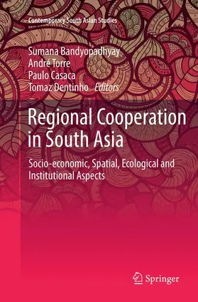 Bandyopadhyay / Dentinho / Torre |  Regional Cooperation in South Asia | Buch |  Sack Fachmedien