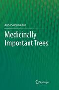 Khan |  Medicinally Important Trees | Buch |  Sack Fachmedien