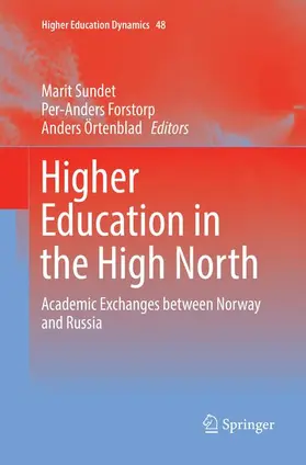 Sundet / Örtenblad / Forstorp |  Higher Education in the High North | Buch |  Sack Fachmedien