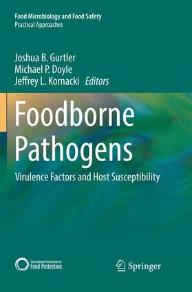 Gurtler / Kornacki / Doyle | Foodborne Pathogens | Buch | 978-3-319-86014-5 | sack.de