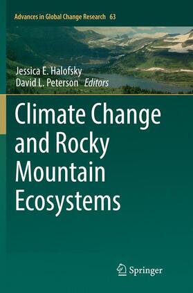 Peterson / Halofsky | Climate Change and Rocky Mountain Ecosystems | Buch | 978-3-319-86037-4 | sack.de