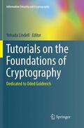Lindell |  Tutorials on the Foundations of Cryptography | Buch |  Sack Fachmedien