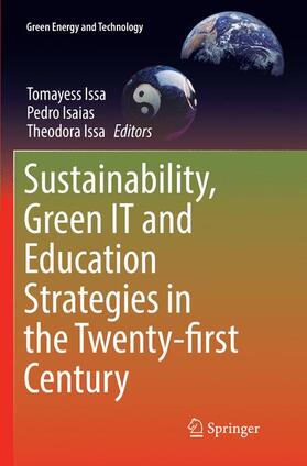 Issa / Isaias |  Sustainability, Green IT and Education Strategies in the Twenty-first Century | Buch |  Sack Fachmedien