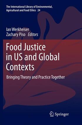 Piso / Werkheiser | Food Justice in US and Global Contexts | Buch | 978-3-319-86096-1 | sack.de
