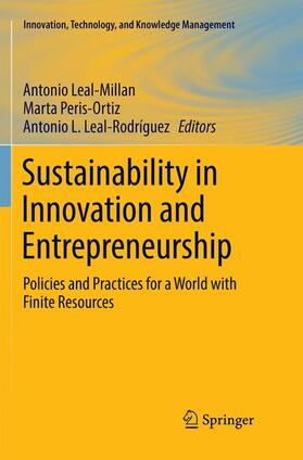 Leal-Millan / Leal-Rodríguez / Peris-Ortiz | Sustainability in Innovation and Entrepreneurship | Buch | 978-3-319-86132-6 | sack.de