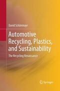 Schönmayr |  Automotive Recycling, Plastics, and Sustainability | Buch |  Sack Fachmedien