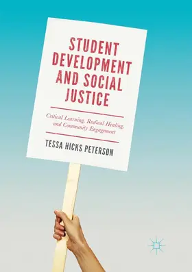 Hicks Peterson |  Student Development and Social Justice | Buch |  Sack Fachmedien