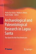 Da-Gloria / Hubbe / Neves |  Archaeological and Paleontological Research in Lagoa Santa | Buch |  Sack Fachmedien