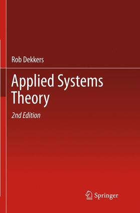 Dekkers | Applied Systems Theory | Buch | 978-3-319-86185-2 | sack.de