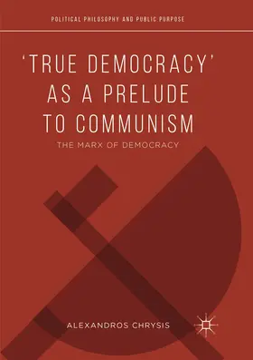 Chrysis |  'True Democracy' as a Prelude to Communism | Buch |  Sack Fachmedien