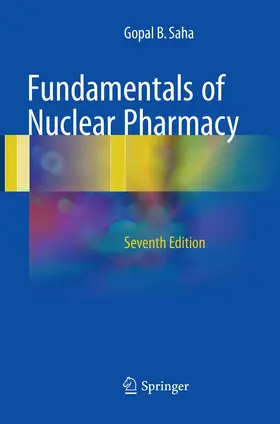 Saha |  Fundamentals of Nuclear Pharmacy | Buch |  Sack Fachmedien