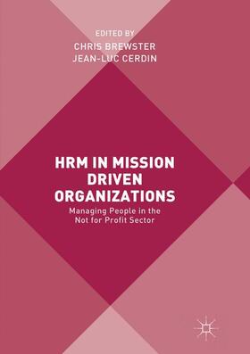 Cerdin / Brewster | HRM in Mission Driven Organizations | Buch | 978-3-319-86201-9 | sack.de