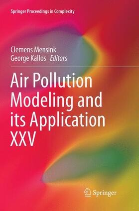 Kallos / Mensink | Air Pollution Modeling and its Application XXV | Buch | 978-3-319-86215-6 | sack.de