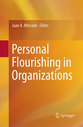 Mercado |  Personal Flourishing in Organizations | Buch |  Sack Fachmedien