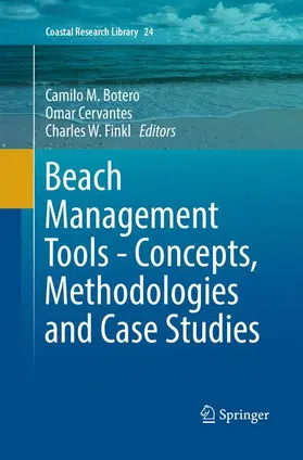 Botero / Finkl / Cervantes |  Beach Management Tools - Concepts, Methodologies and Case Studies | Buch |  Sack Fachmedien