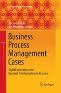 Mendling / vom Brocke |  Business Process Management Cases | Buch |  Sack Fachmedien