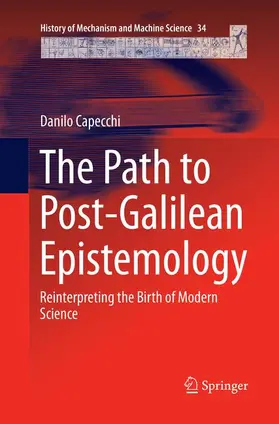 Capecchi |  The Path to Post-Galilean Epistemology | Buch |  Sack Fachmedien