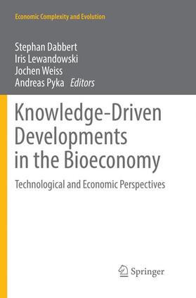 Dabbert / Pyka / Lewandowski |  Knowledge-Driven Developments in the Bioeconomy | Buch |  Sack Fachmedien