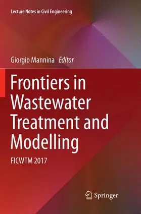 Mannina |  Frontiers in Wastewater Treatment and Modelling | Buch |  Sack Fachmedien