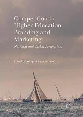 Papadimitriou |  Competition in Higher Education Branding and Marketing | Buch |  Sack Fachmedien