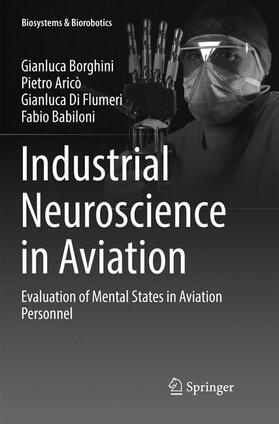 Borghini / Babiloni / Aricò |  Industrial Neuroscience in Aviation | Buch |  Sack Fachmedien