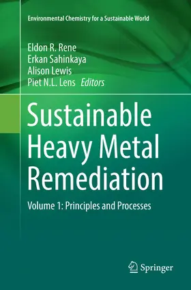 Rene / Lens / Sahinkaya |  Sustainable Heavy Metal Remediation | Buch |  Sack Fachmedien