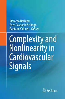 Barbieri / Valenza / Scilingo |  Complexity and Nonlinearity in Cardiovascular Signals | Buch |  Sack Fachmedien