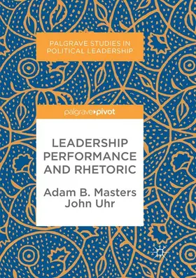 Uhr / Masters |  Leadership Performance and Rhetoric | Buch |  Sack Fachmedien