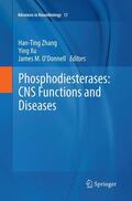 Zhang / O'Donnell / Xu |  Phosphodiesterases: CNS Functions and Diseases | Buch |  Sack Fachmedien