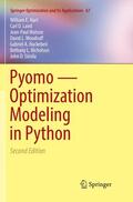 Hart / Laird / Watson |  Pyomo ¿ Optimization Modeling in Python | Buch |  Sack Fachmedien