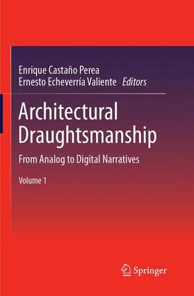 Echeverria Valiente / Castaño Perea | Architectural Draughtsmanship | Buch | 978-3-319-86492-1 | sack.de