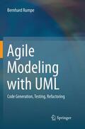 Rumpe |  Agile Modeling with UML | Buch |  Sack Fachmedien