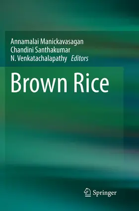 Manickavasagan / Santhakumar / Venkatachalapathy |  Brown Rice | Buch |  Sack Fachmedien