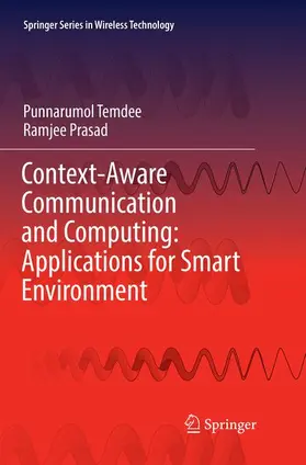 Prasad / Temdee |  Context-Aware Communication and Computing: Applications for Smart Environment | Buch |  Sack Fachmedien